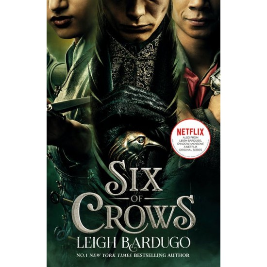 SIX OF CROWS - TV TIE IN PB