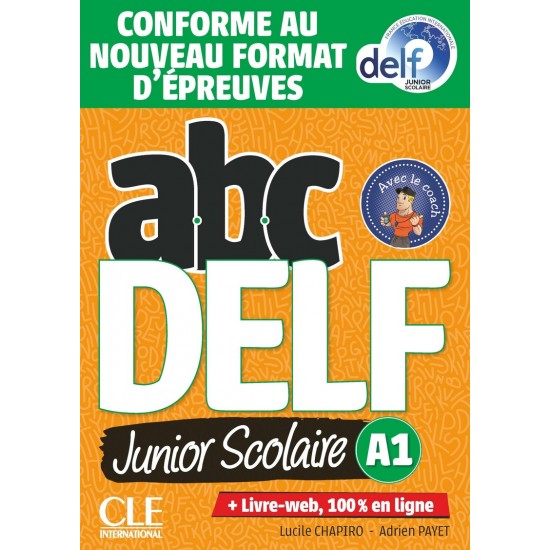 ABC DELF JUNIOR A1 (LIVRE + DVD + LIVRE WEB) 2021 NOUVELLE EDITION
