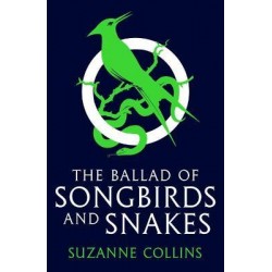THE HUNGER GAMES THE BALLAD OF SONGBIRDS AND SNAKES PB B
