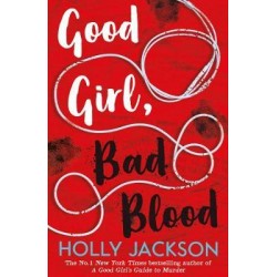GOOD GIRL, BAD BLOOD : BOOK 2 PB
