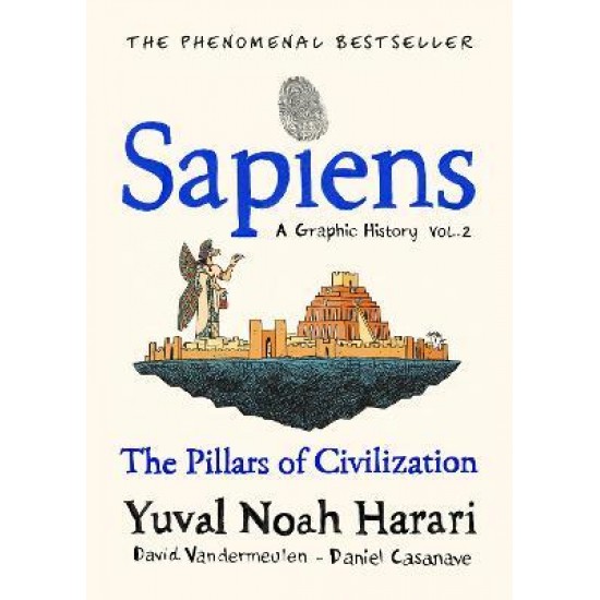 SAPIENS A GRAPHIC HISTORY, VOLUME 2