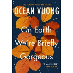 ON EARTH WE'RE BRIEFLY GORGEOUS