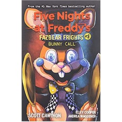 FIVE NIGHTS AT FREDDY’S: FAZBEAR FRIGHTS #5 BUNNY CALL