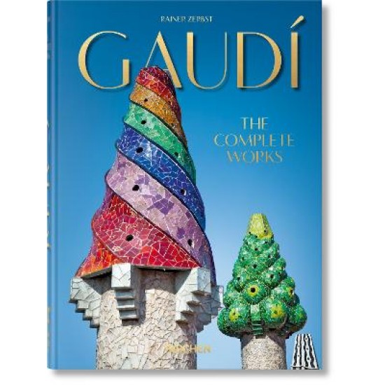 TASCHEN 45TH EDITION : GAUDÍ. THE COMPLETE WORKS. HC