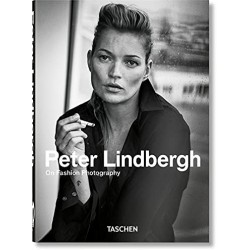 TASCHEN 40TH EDITION : PETER LINDBERGH. ON FASHION PHOTOGRAPHY. 40TH ED.