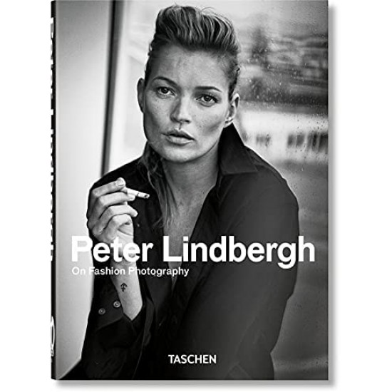 TASCHEN 40TH EDITION : PETER LINDBERGH. ON FASHION PHOTOGRAPHY. 40TH ED.
