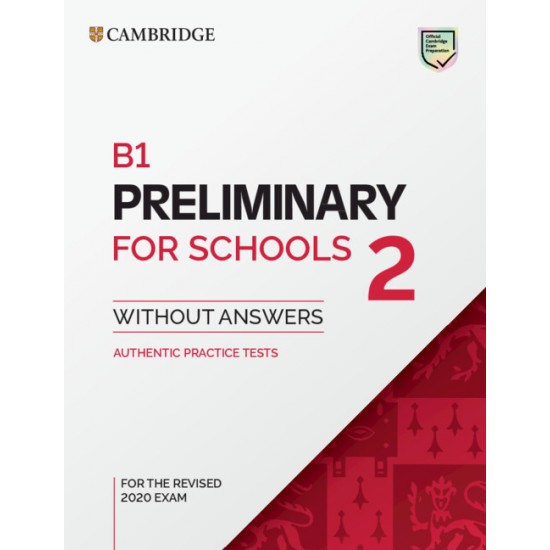 CAMBRIDGE PRELIMINARY ENGLISH TEST FOR SCHOOLS 2 SB