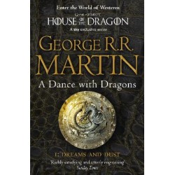 A SONG OF ICE AND FIRE 5: A DANCE WITH DRAGONS PART1: DREAMS & DUST PB