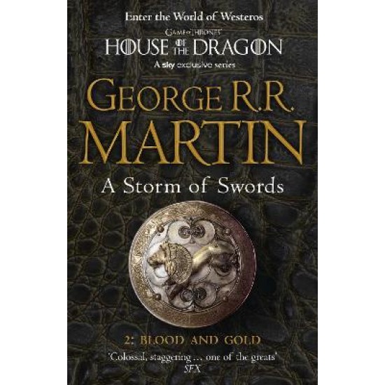 A SONG OF ICE AND FIRE 3: A STORM OF SWORDS: PART 2 BLOOD AND GOLD PB