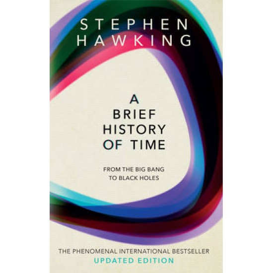 A BRIEF HISTORY OF TIME: FROM BIG BANG TO BLACK HOLES PB