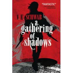 A DARKER SHADE OF MAGIC 2: A GATHERING OF SHADOWS PB