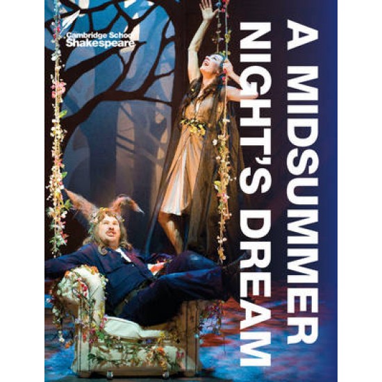 CAMBR. SCHOOL SHAKESP: A MIDSUMMER NIGHT'S DREAM PB