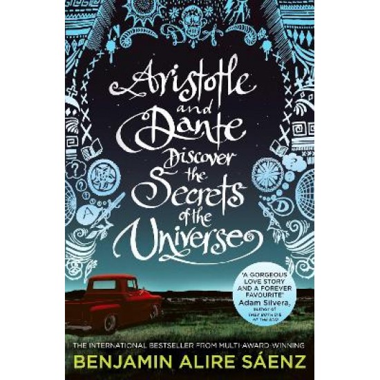 ARISTOTLE AND DANTE DISCOVER THE SECRETS OF THE UNIVERSE PB