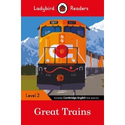 LADYBIRD READERS LEVEL 2 - GREAT TRAINS (ELT GRADED READER)