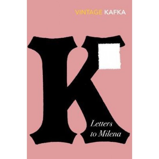 VINTAGE CLASSICS : LETTERS TO MILENA PB B