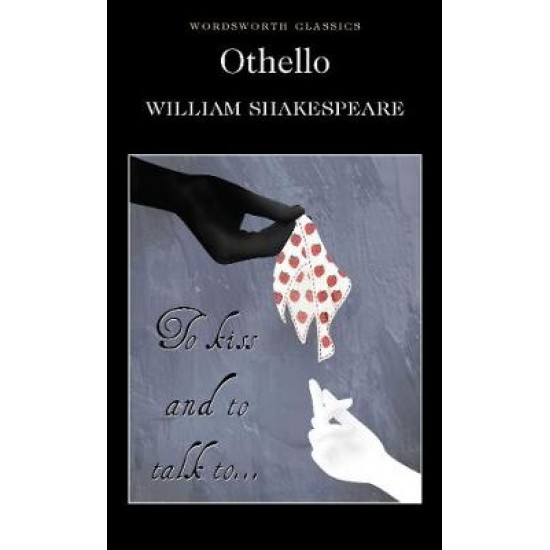 WORDSWORTH CLASSICS : OTHELLO PB