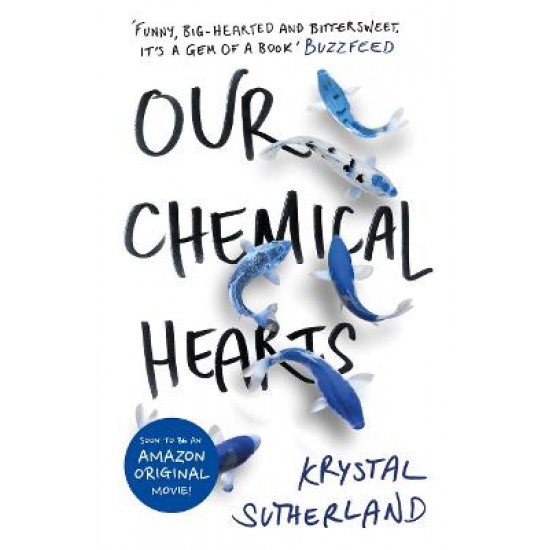 OUR CHEMICAL HEARTS  PB