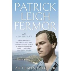 PATRICK LEIGH FERMOR: AN ADVENTURE PB