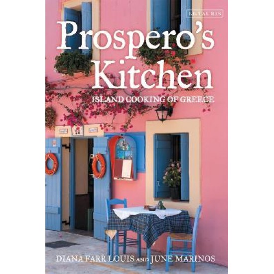 PROSPERO'S KITCHEN : ISLAND COOKING OF GREECE