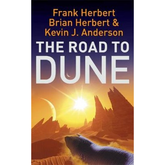 DUNE COLLECTIONS THE ROAD TO DUNE PB