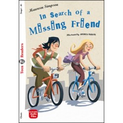 TEEN ELI READERS 1: IN SEARCH OF A MISSING FRIEND (+ DOWNLOADABLE MULTIMEDIA)