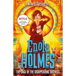 ENOLA HOLMES 6: THE CASE OF THE DISAPPEARING DUCHESS