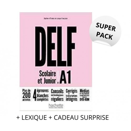 DELF SCOLAIRE & JUNIOR A1 SUPER PACK (+ LEXIQUE + CADEAU SURPRISE) NOUVEAU FORMAT
