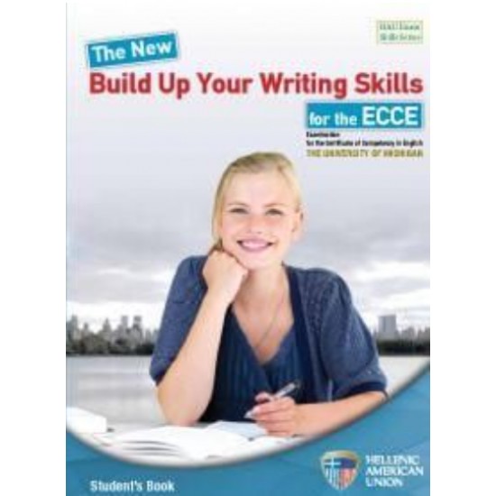 THE NEW BUILD UP YOUR WRITING SKILLS REVISED ECCE 2021 FORMAT SB