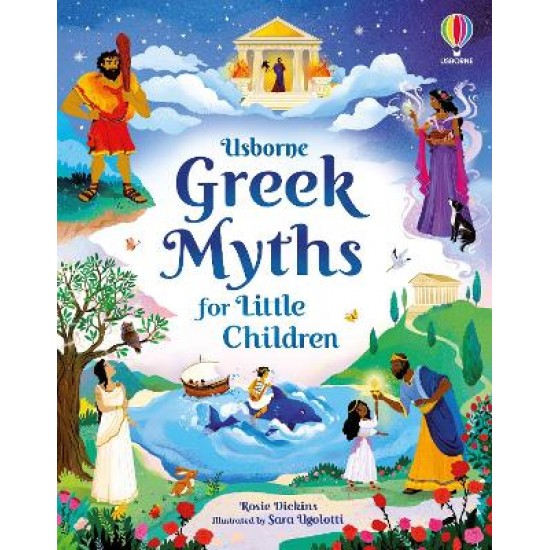 USBORNE : GREEK MYTHS FOR LITTLE CHILDREN HC