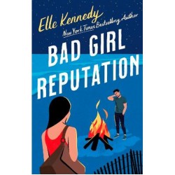 BAD GIRL REPUTATION