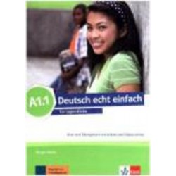 DEUTSCH ECHT EINFACH A1.1 KURS - UND ÜBUNGSBUCH