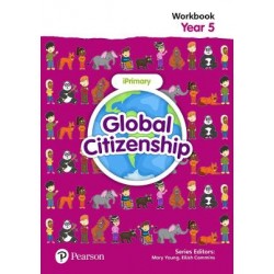 GLOBAL CITIZENSHIP STUDENT WORKBOOK YEAR 5