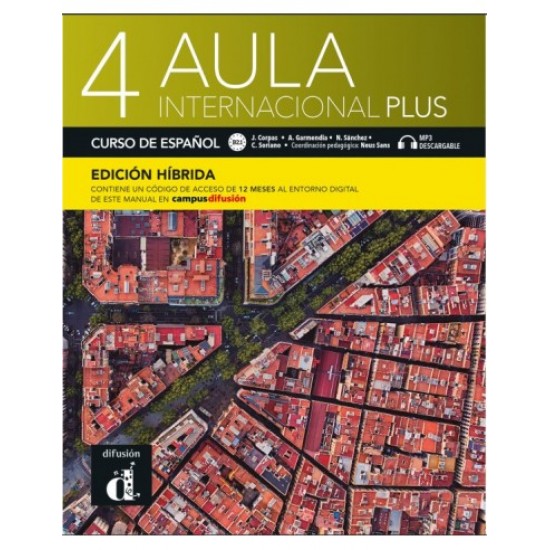 AULA INTERNACIONAL PLUS 4 ALUMNO EDICION HIBRIDA