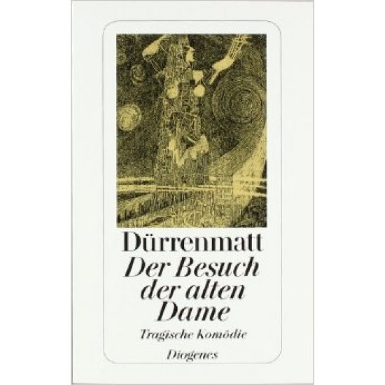 DER BESUCH DER ALTEN DAME: EINE TRAGISCHE KOMODIE  TASCHENBUCH
