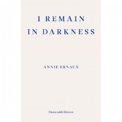 I REMAIN IN DARKNESS