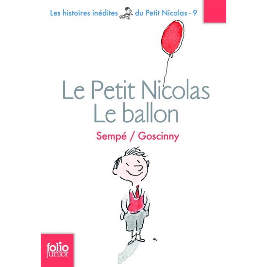 LE PETIT NICOLAS - LE BALLON ET AUTRES HISTOIRES POCHE