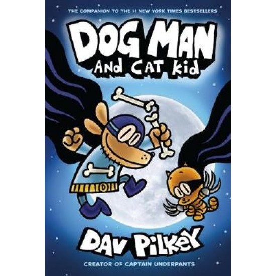 DOG MAN 4: DOG MAN AND CAT KID DOG MAN AND CAT KID PB