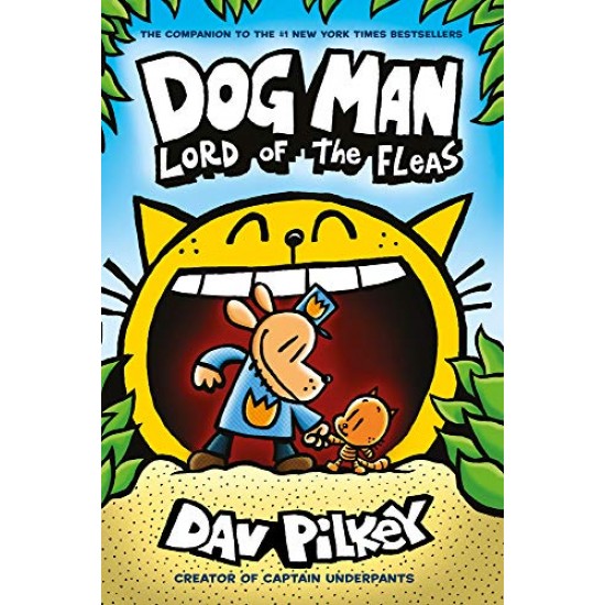 DOG MAN 5: LORD OF THE FLEAS PB : 5