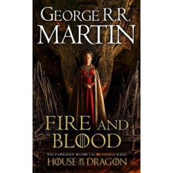 A SONG OF ICE AND FIRE: FIRE AND BLOOD: 300 YEARS BEFORE A GAME OF THRONES (A TARGARYEN HISTORY) - TIE-IN