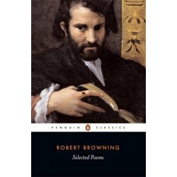 PENGUIN CLASSICS : SELECTED POEMS - BROWING