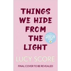 KNOCKEMOUT SERIES 2: THINGS WE HIDE FROM THE LIGHT