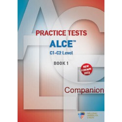 PRACTICE TESTS FOR THE ALCE C1-C2 LEVEL 1 COMPANION NEW FORMAT 2022