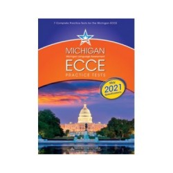 MICHIGAN ECCE PRACTICE TESTS 1 2021 FORMAT TCHR'S
