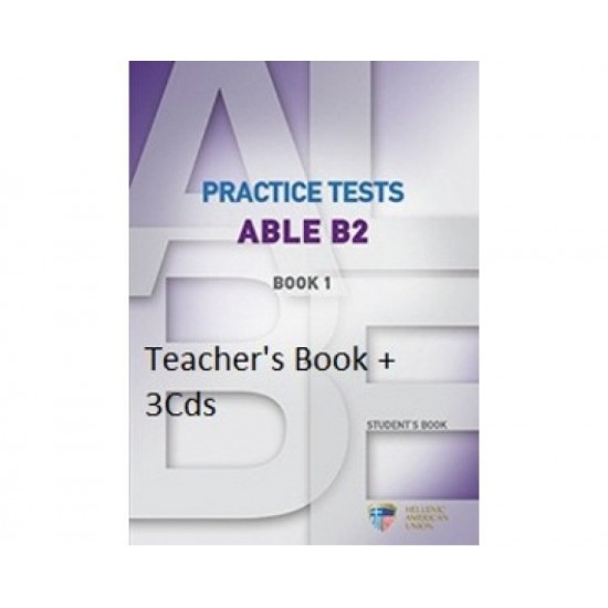 PRACTICE TESTS ABLE B2 1 TCHR'S (+ AUDIO CD (3))