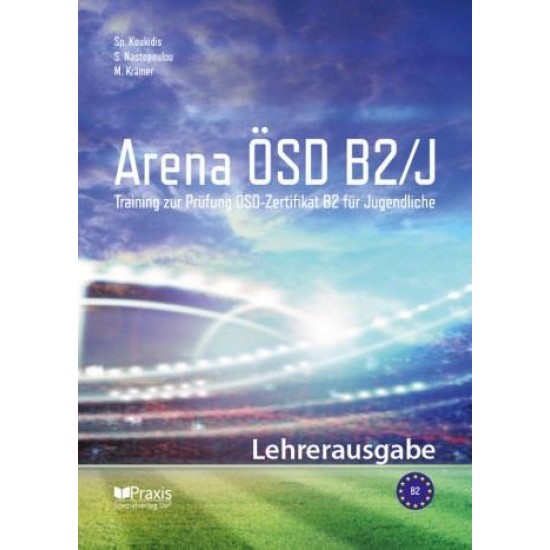ARENA ÖSD B2 FUR JUGENDLICHE LEHRERAUSGABE