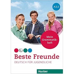 BESTE FREUNDE A2.2 MEIN GRAMMATIKHEFT