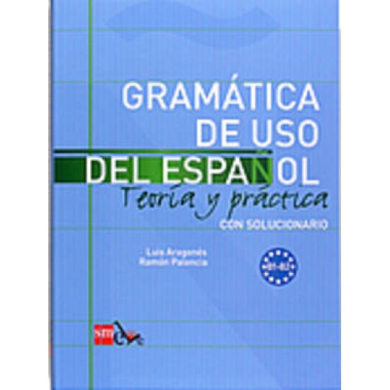 GRAMATICA DE USO DEL ESPANOL Β1 - Β2 (CON SOLUCIONARIO)