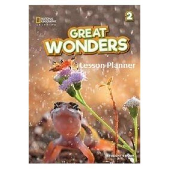 GREAT WONDERS 2 LESSON PLANNER (+ AUDIO CD + DVD ROM & CD ROM WITH TEACHER'S RESOURCES)