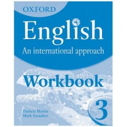 OXFORD ENGLISH: AN INTERNATIONAL APPROACH 3 WB