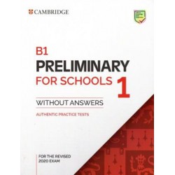 CAMBRIDGE PRELIMINARY ENGLISH TEST FOR SCHOOLS 1 SB (FOR REVISED EXAMS FROM 2020)